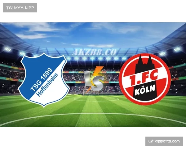 霍芬海姆2-2科隆，克拉马里奇头球破门难助球队全取三分